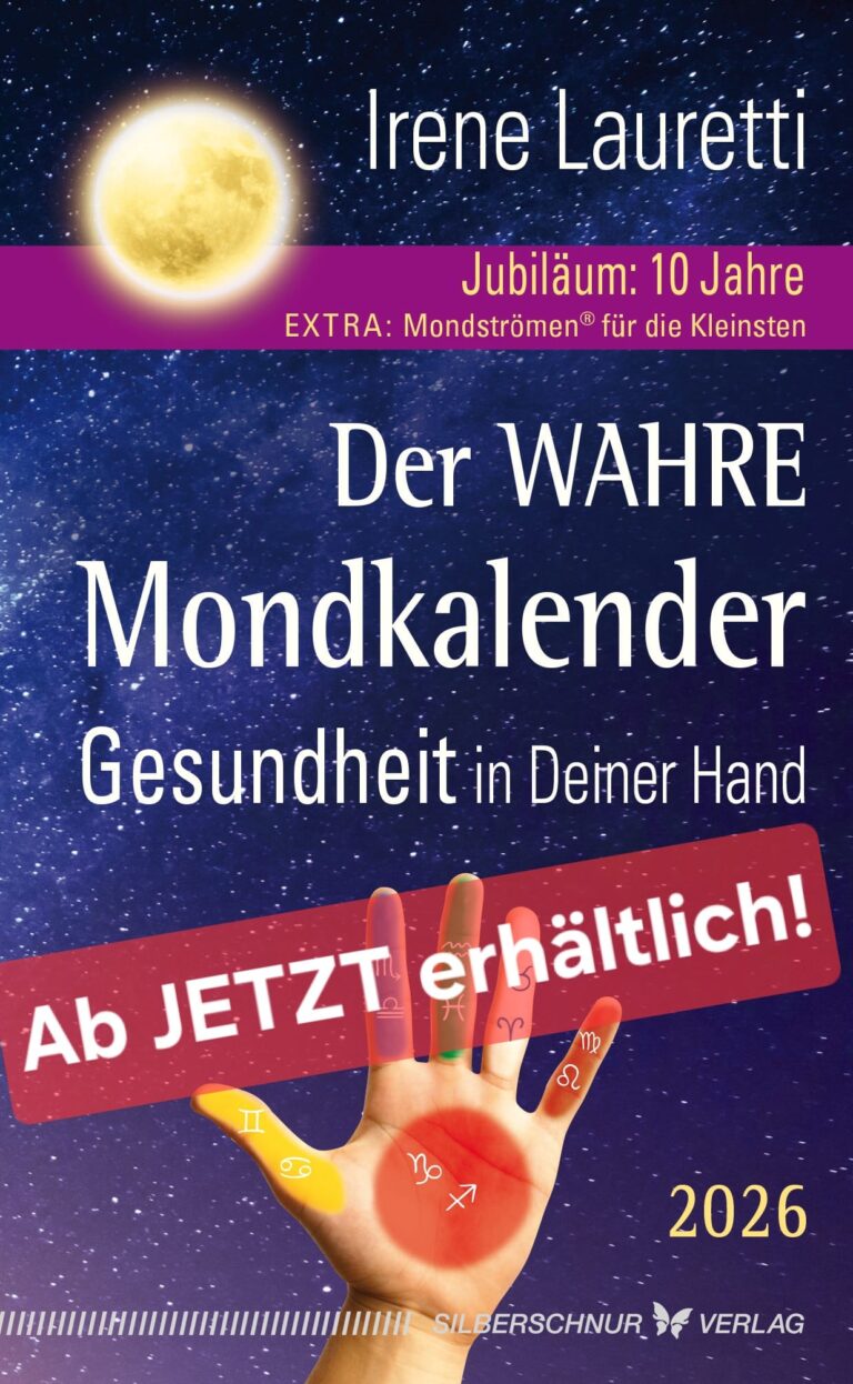 Mehr über den Artikel erfahren Der WAHRE MONDKALENDER 2026 – Gesundheit in deiner Hand!