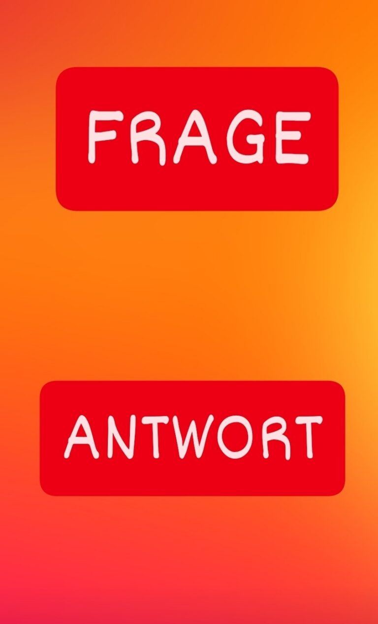 Mehr über den Artikel erfahren FRAGE – ANTWORT