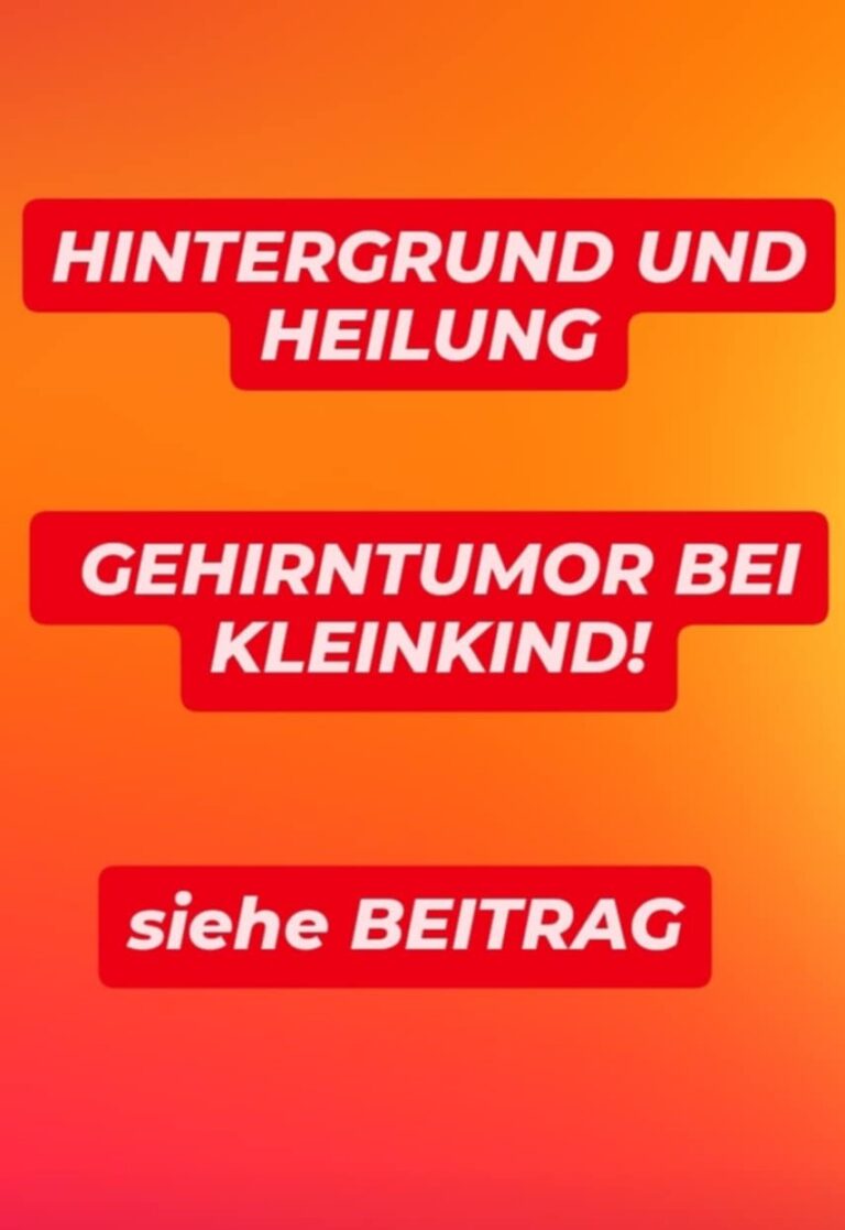 Mehr über den Artikel erfahren GEHIRNTUMOR BEI KIND IM ALTER VON 10 MONATEN